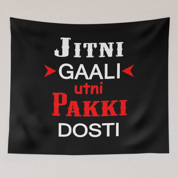 Aperçu de l'œuvre jitni gaali utni pakki dosti créée et vendue par MallsD.
