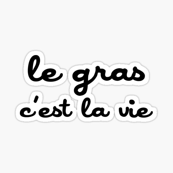 Fat, that's life ! Sticker