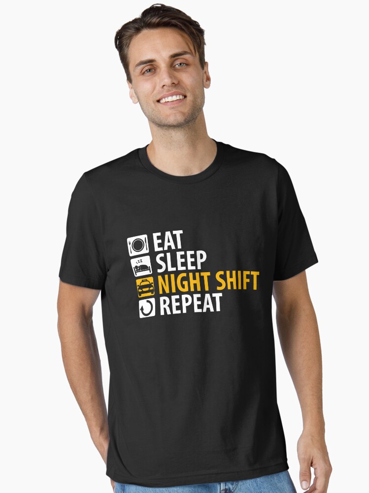 Thumbnail 1 von 7, Essential T-Shirt, Taxi Driver Eat Sleep Night Shift Repeat - Taxi Driver Quotes Gift designt und verkauft von yeoys.