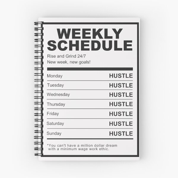 Item preview, Hustlers Weekly Schedule Motivation designed and sold by SuccessHunters.