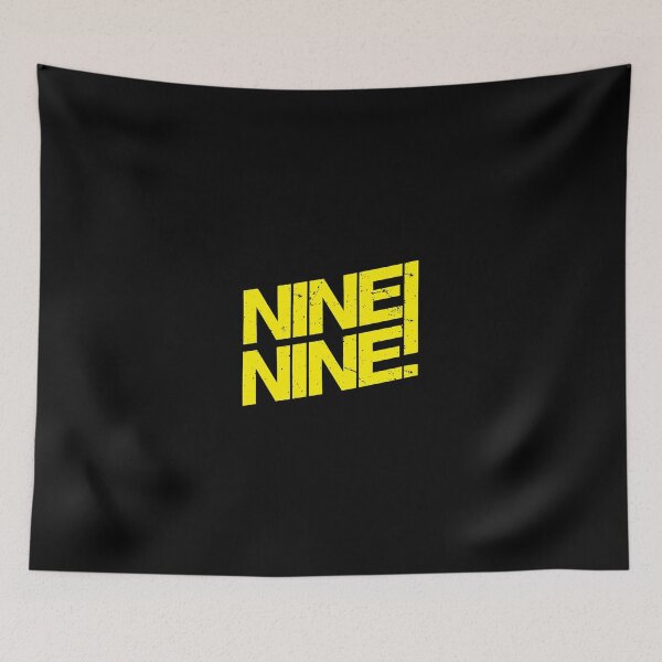 Item preview, NINE NINE! Brooklyn 99 shout designed and sold by cebols.