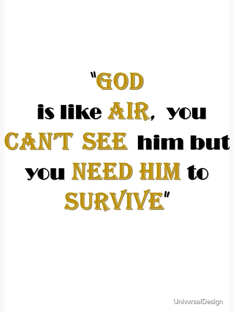 You Need God To Survive Quote Graphic Design Art Board Print By Univxrsaldesign Redbubble