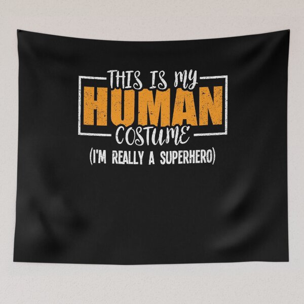 Item preview, This Is My Human Costume Superhero Hero Party designed and sold by Pricity Designs.