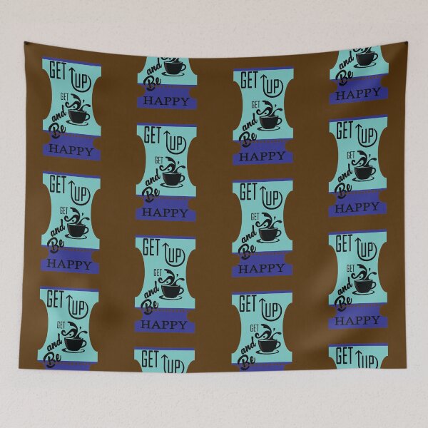 Item preview, Get Up Get a Cup Coffee and be Happy new gifts. designed and sold by TIXLIFE.