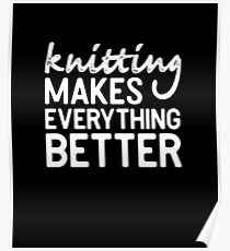 Knitting Yarn Stitches Shirt Gift Poster