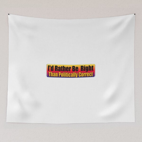 Item preview, I'd Rather Be Right designed and sold by Lawrence Baird.