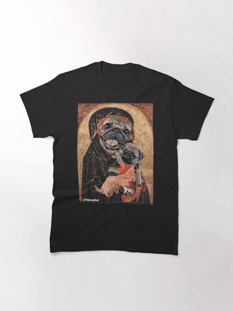 Alternate view of Pugdonna and Puppy Classic T-Shirt