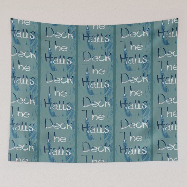 Item preview, deck the halls  designed and sold by J-styles.
