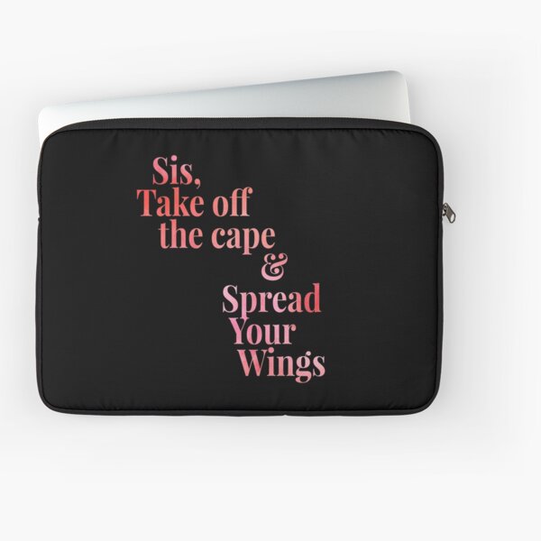 Sis Spread Your Wings Laptop Sleeve
