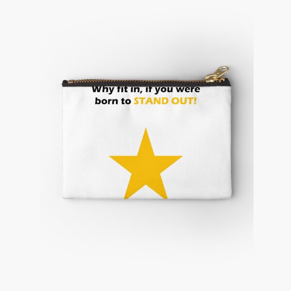 Item preview, Why fit in, if you were born to STAND OUT! designed and sold by 3Talents.