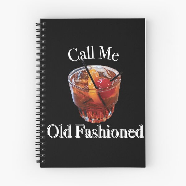 Item preview, Call Me Old Fashioned designed and sold by Kevin Willms.