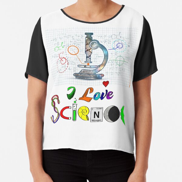 I Love Science - Amo la Ciencia Blusa