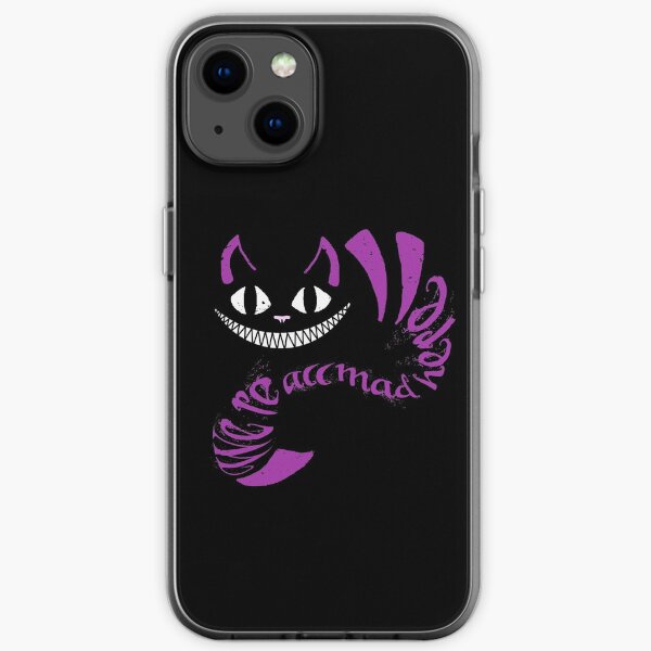 We're All Mad Here iPhone Soft Case
