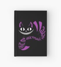 We're All Mad Here Hardcover Journal