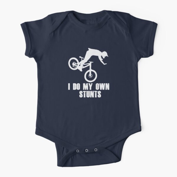 I Do My Own Stunts Funny Mountain Biking / MTB Cycling Gifts for Cyclists! Short Sleeve Baby One-Piece
