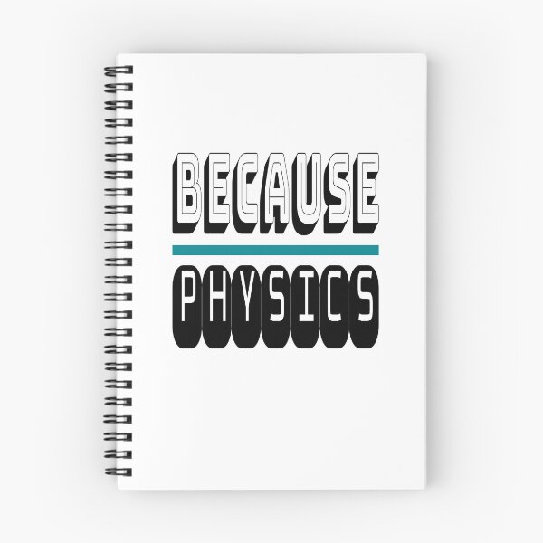 Item preview, Because PHYSICS Science Geek Nerd Funny Sarcastic designed and sold by mwagie.