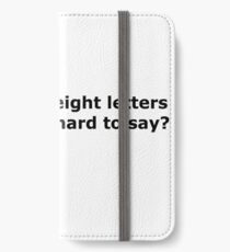 8 letters iPhone Wallet/Case/Skin