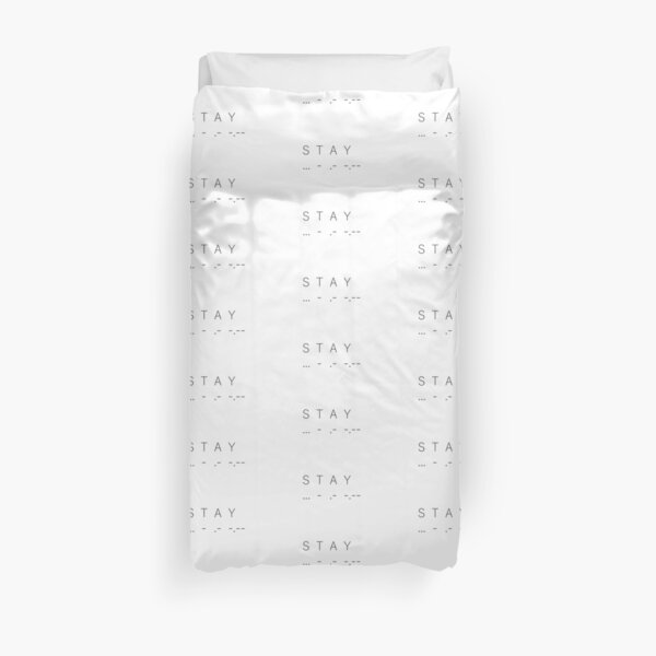 Love Transcends Time and Space - STAY Morse Code Interstellar Christopher Nolan Zimmer Duvet Cover