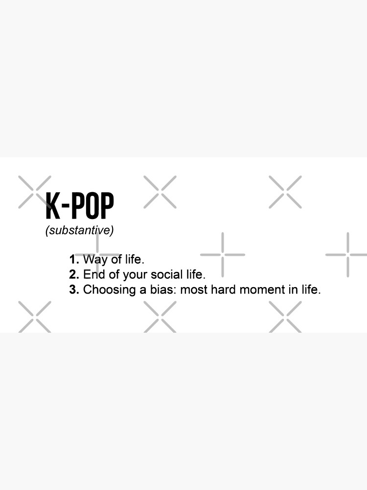 "Definition of Kpop." Poster for Sale by Duckiechan Redbubble