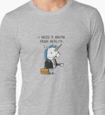 Need a break Long Sleeve T-Shirt