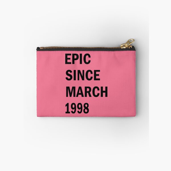 Item preview, Epic Since March 1998 - Best Gift Ideas designed and sold by FabTivia.