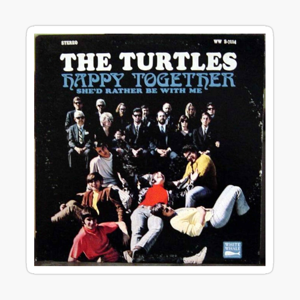 Coletar 47+ Imagem Happy Together The Turtles - Br.thptnganamst.edu.vn