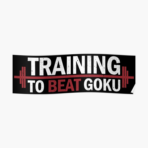 Goku Gym Posters Redbubble - gokuts roblox