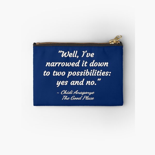 Item preview, Well, I've narrowed it down to two possibilities: yes and no. - Chidi Anagonye, The Good Place designed and sold by nopemom.