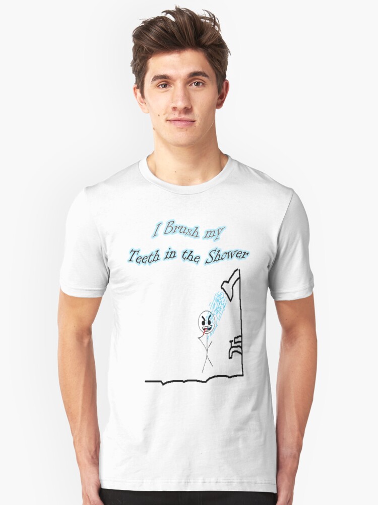 Alternate view of I Brush My Teeth in the Shower Slim Fit T-Shirt