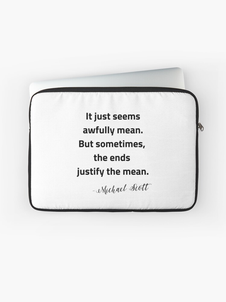 Housse D Ordinateur Citation De Michael Scott The Office Show Comedie Humour Humour Blagues Jeux De Mots Cadeaux Cadeaux Presente Idees Bonnes Vibrations Cool Hilarant Par Avit1 Redbubble