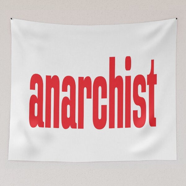 Item preview, Anarchist Anarchism designed and sold by ProjectX23.