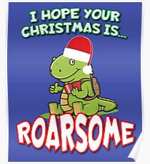 Roarsome Christmas Dinosaur Poster
