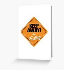 Keep away I'm fasting Intermittent Fast Intermittent Fitness Greeting Card
