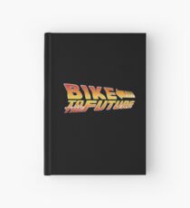 Bike To The Future Hardcover Journal
