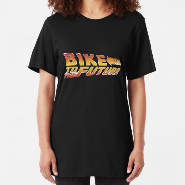 Bike To The Future Slim Fit T-Shirt
