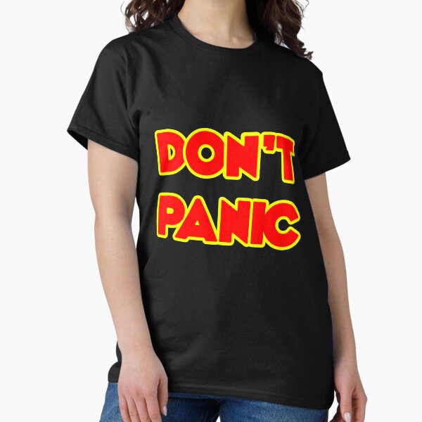 Item preview, Don't Panic designed and sold by BattleTheGazz.