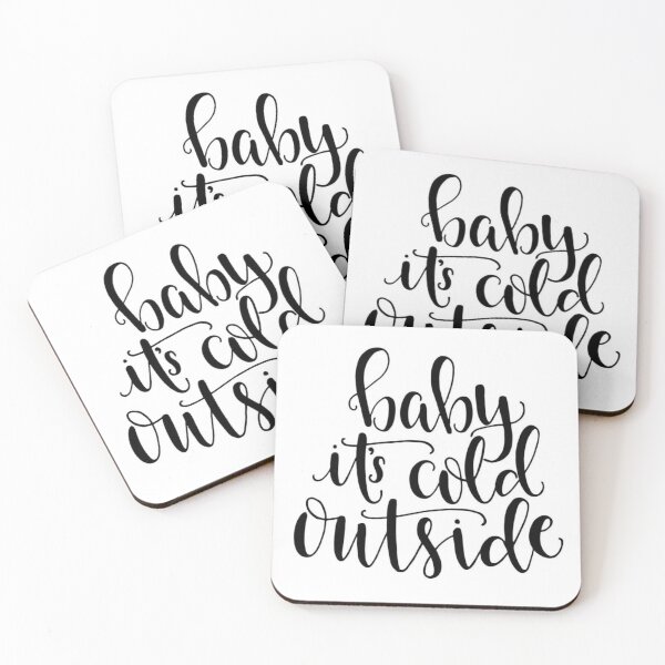 Item preview, Baby it's cold outside Christmas Quote designed and sold by the little fennec.