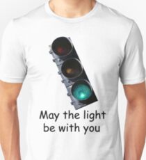 May the light be with you Unisex T-Shirt
