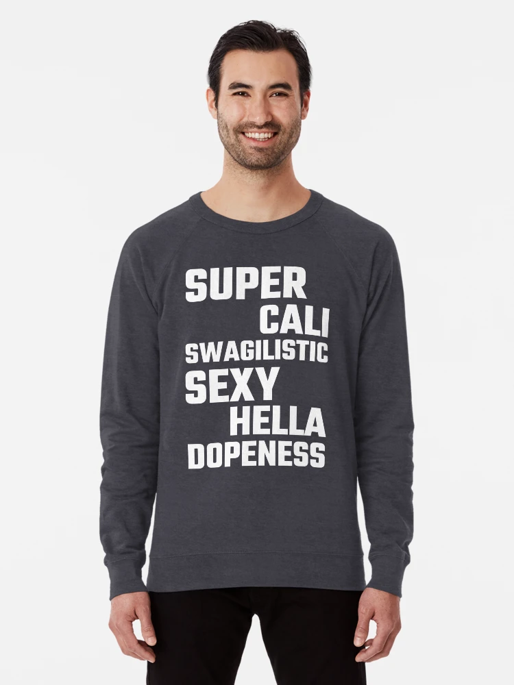 Dopeness sweatshirt sales