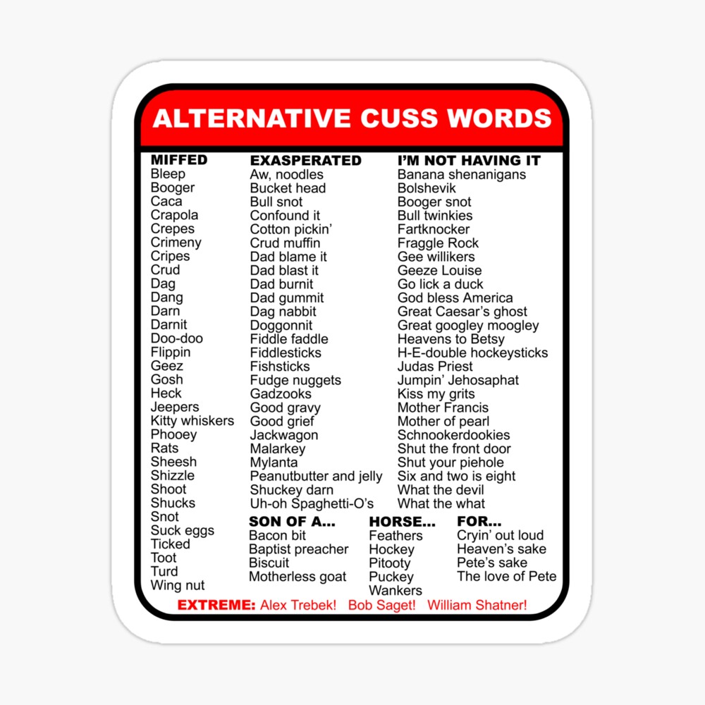 Alternative cuss words Alternative cuss words
