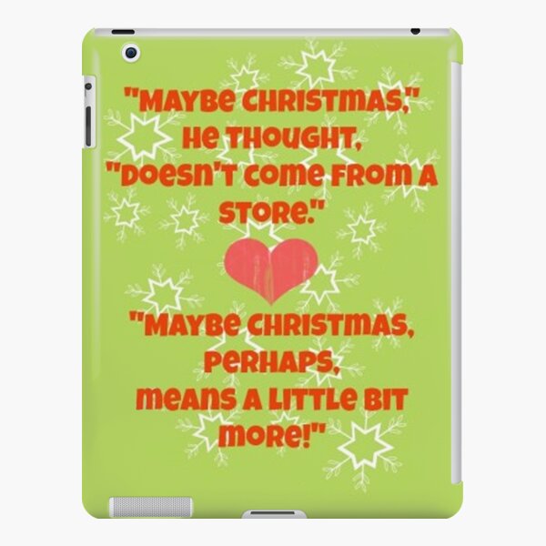 The Grinch Quotes iPad Snap Case