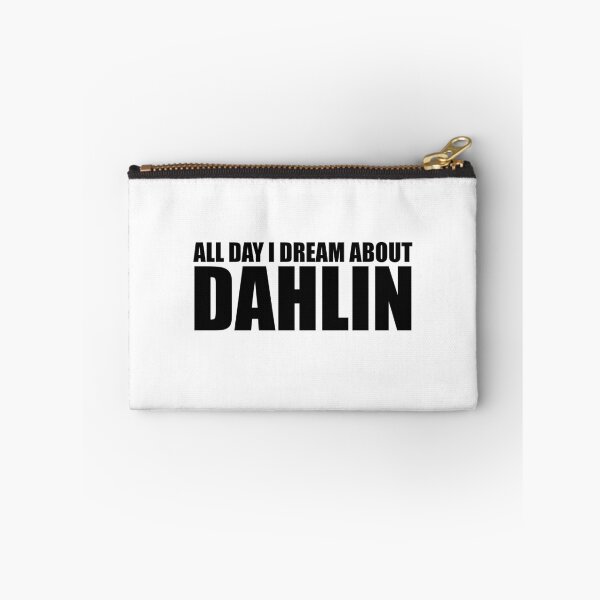 Item preview, ALL DAY I DREAM ABOUT DAHLIN - BLACK designed and sold by NEXTLEGEND.