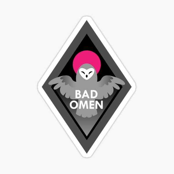Bad Omen Sticker