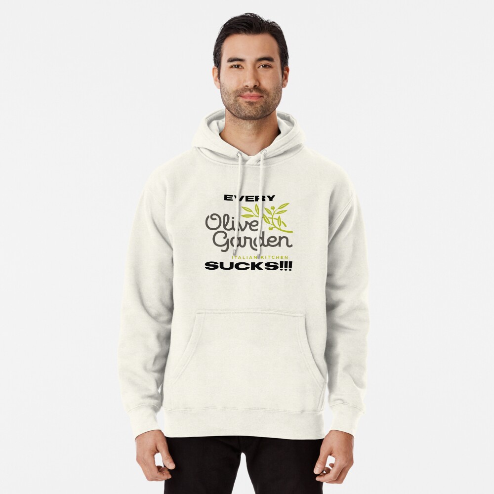 Every Olive Garden Sucks Lightweight Sweatshirt By