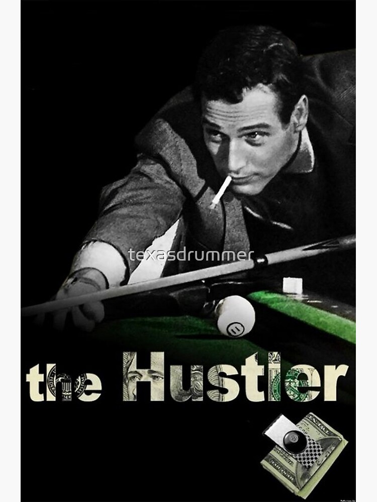 The Hustler by texasdrummer