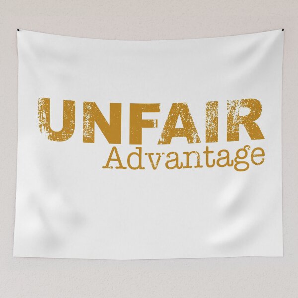 Item preview, Unfair Advantage distresed designed and sold by dumefro.