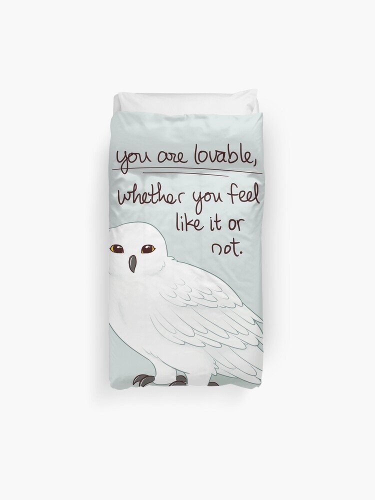 You Are Lovable Snowy Owl Duvet Cover By Thelatestkate Redbubble