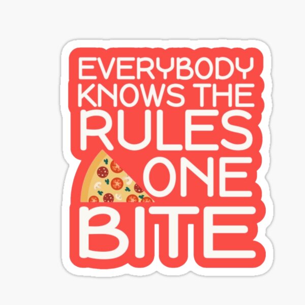 everyone knows the rules one bite shirt