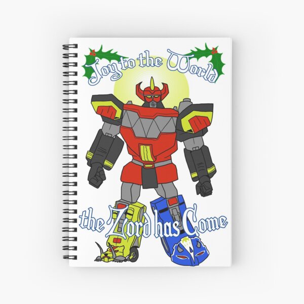 Joy to the World: the Zord Has Come Spiral Notebook
