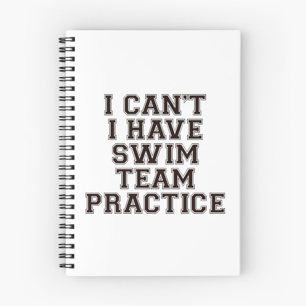 Item preview, I Cant I have Swim Team Practice designed and sold by MadEDesigns.